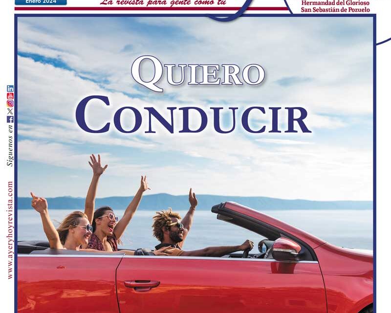 Ayer & hoy – Boadilla-Pozuelo – Revista Enero 2024