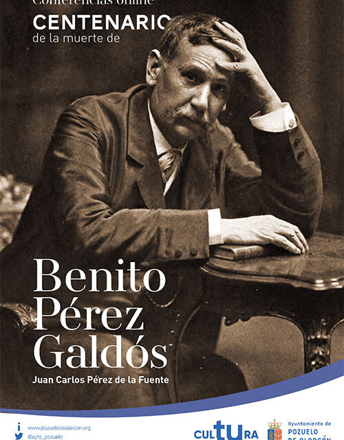 El Ayuntamiento de Pozuelo ofrece a sus vecinos un ciclo de conferencias sobre Benito Pérez Galdós, con motivo del centenario de su muerte
