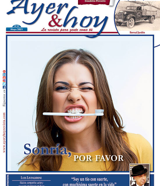 Ayer & hoy – Boadilla-Pozuelo – Revista Mayo 2021