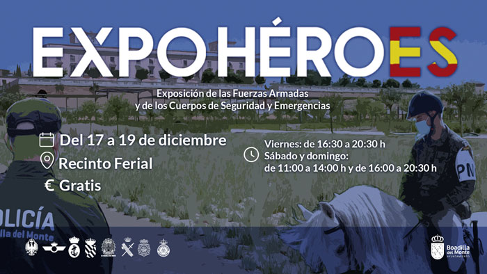 Expo Héroes mostrará material que usan las Fuerzas Armadas y los Cuerpos de Seguridad y Emergencias
