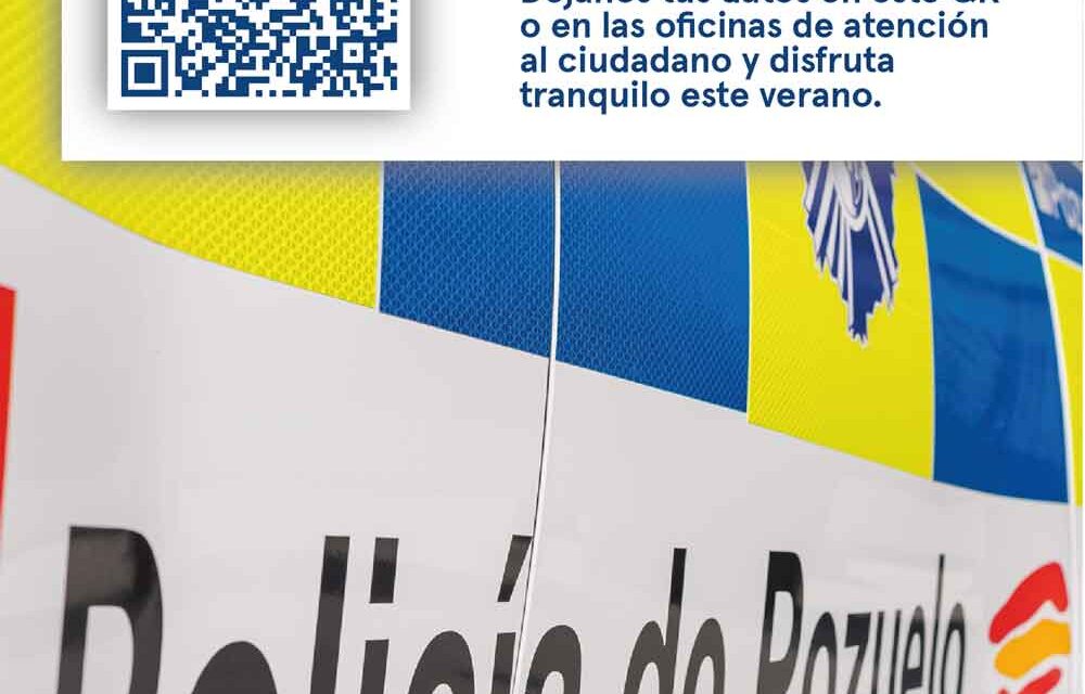 La Policía de Pozuelo custodiará datos de propietarios en vacaciones en un nuevo Plan de Vacaciones Tranquilas