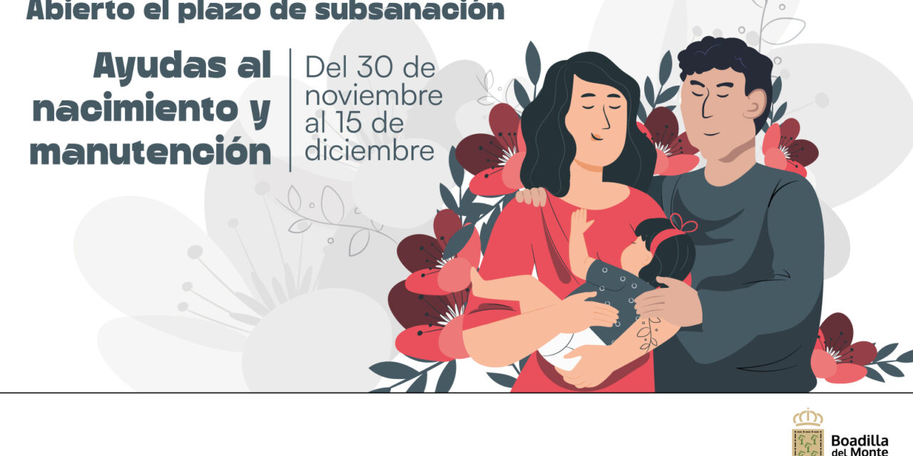 Abierto el plazo de subsanación de errores en las ayudas de nacimiento y manutención