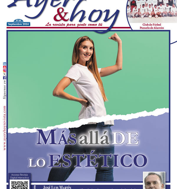 Ayer & hoy – Boadilla-Pozuelo – Revista septiembre 2024
