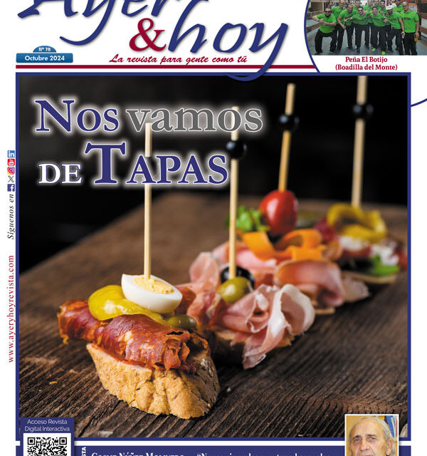 Ayer & hoy – Boadilla-Pozuelo – Revista octubre 2024