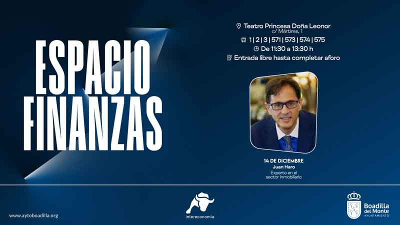 Espacio Finanzas finalizará el próximo sábado con la conferencia de Juan Haro, experto en el sector inmobiliario
