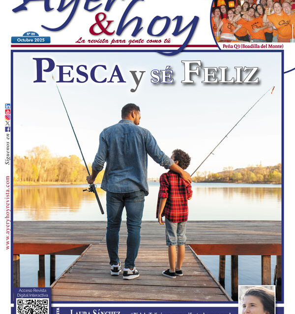 Ayer & hoy – Boadilla-Pozuelo – Revista octubre 2025