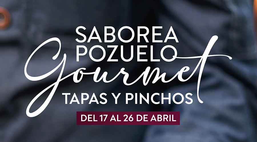 Más de 40 bares y restaurantes ofrecen sus tapas y pinchos en la nueva edición de ‘Saborea Pozuelo Gourmet’